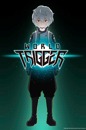 Sekai Yume Otaku NEO: Primeiras Impressões: World Trigger